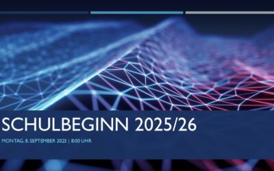 Schulbeginn | Mo 8. September | 8:00 Uhr